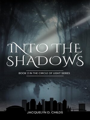 cover image of Into the Shadows